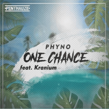 phyno-feat-kranium-one-chance@halmblog