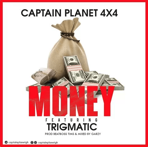Captain Planet (4×4) Ft. Trigmatic – Money