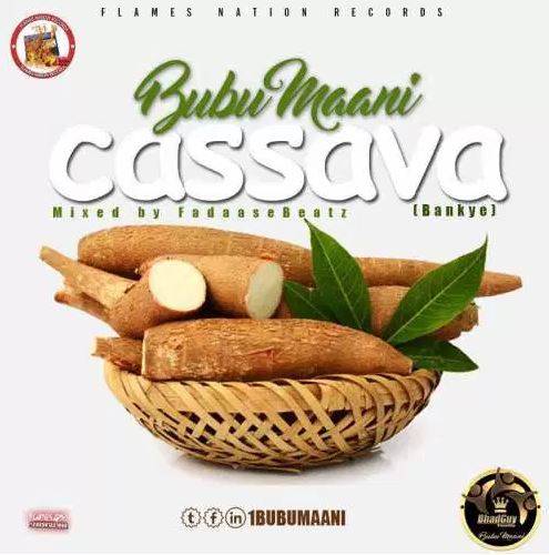 Bubu Maani – Cassava