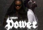 Edem ft Stonebowy – Power