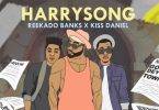 Harrysong – Selense Ft. Kiss Daniel & Reekado Banks