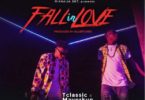 T Classic ft. Mayorkun – Fall In Love (Prod. By Killertunes)