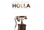Deon Boakye – Holla (Prod by Liquid Beatz)