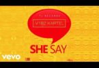 Vybz Kartel – She Say (Prod. By TJ Records)