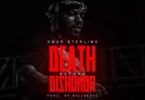 Omar Sterling – Death Before Dishonor (Prod By Killbeatz)