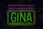 Becca – Gina Ft. Kizz Daniel (Prod. by Cliffedge)