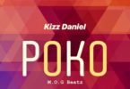 Kizz Daniel x M.O.G Beatz – Poko (Prod by M.O.G Beatz)