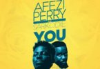 Afezi Perry x Sarkodie – You (Prod by Willisbeatz)