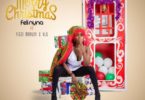 Feli Nuna – Merry Christmas Ft. Fizzi Marley x VLG (Prod. By TohR)