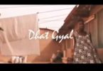 Download MP3: Official Video: Dhat Gyal – Bra Kwaku