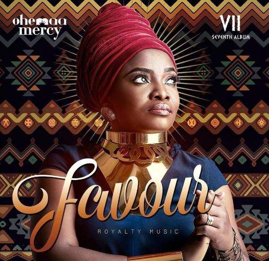 Download MP3: Ohemaa Mercy – Favour Ft Minister Sark (Prod by Kaywa)
