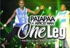 patapaa one leg ft article wan download, download patapaa ft article wan one leg mp3, download mp3 one leg, article wan ft patapaa one download, patapaa song one leg download mp3