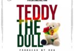 Download MP3: Shatta Wale – Teddy The Doll (Prod. By M.O.G Beatz)