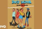 Download MP3: Busy Signal – Know You Good