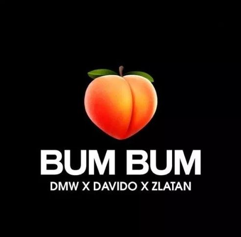 Download MP3: DMW Ft. Davido x Zlatan – Bum Bum (Prod. by Rexxie)