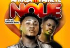 Download MP3: Afriqa – Nolie ft. Fameye (Prod By Geemix Beatz)