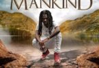 Download MP3: Jahmiel – Mankind (Prod. By Tru Ambassador Ent.)