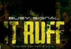 Download MP3: Busy Signal – It Ruff (Limited Edition Riddim)