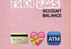 Download MP3: FOKN Bois – Account Balance
