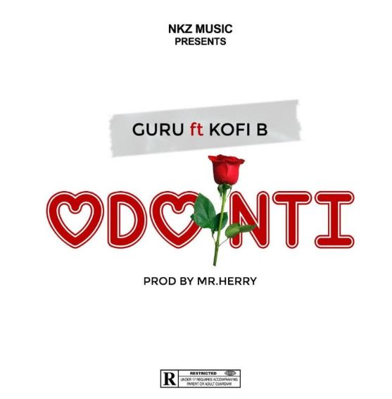 Download MP3: Guru – Odo Nti Ft Kofi B (Prod by MrHerry)