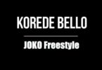 Download MP3: Korede Bello – Joko (Freestyle)