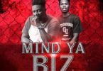 Download MP3; Obibini Ft. Kwesi Arthur – Mind Ya Biz (Prod by Jayso)
