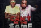 Download MP3: Squash Ft Vybz Kartel – Can’t Be The Same