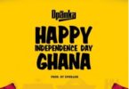 Download MP3: Opanka – Happy Independence Day Ghana (Prod by Ephraim)