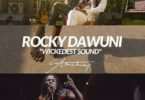 Download MP3: Rocky Dawuni – Wickedest Sound Ft. StoneBwoy
