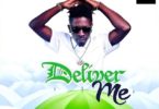 Download MP3: Shatta Wale – Deliver Me (Prod. by YGF Records)