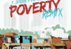 Download MP3: J.Derobie - Poverty (Remix) Ft. Popcaan (Prod. By UglyOnIt)