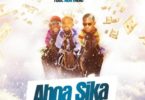 Download MP3: 1Fame – Aboa Sika Ft. Kofi Mole (Prod. By Walid Beatz)
