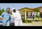 Download MP3: Official Video: DJ Big N – Jowo Ft. Mr Eazi