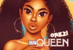 Download MP3: Orezi – My Queen