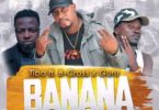 Download MP3: Tiba Ft Guru & B-Cross – Banana (Prod By Mr. Herry)