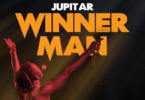 Download MP3: Jupitar – Winner Man (Prod by Biskit Beatz)