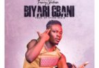 Fancy Gadam – Biyari Gbani (Prod. by Stone B)
