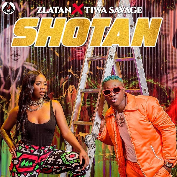 Zlatan – Shotan Ft Tiwa Savage (Prod. by Spellz)