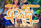 eShun – Party Ft Kofi Kinaata mp3 download