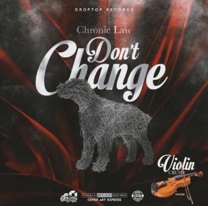 Chronic Law – Don’t Change mp3 download