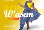 Diana Hamilton – W’asem (Your Word) mp3 download (Prod. by Kaywa)