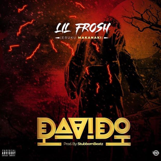 Lil Frosh – Davido mp3 download (Prod. By Stubborn)