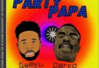 Kweku Afro – Party Papa Ft Darkovibes mp3 download