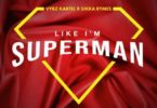 Vybz Kartel x Sikka Rhymes – Like I’m Superman mp3 download