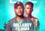 DollaBoy – Life Ft Rider (Mixed By NtimBeat)