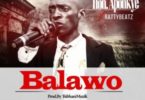 Hon. Aponkye x RattyBeatz – Balawo mp3 download