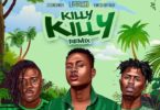 Larruso – Killy Killy (Remix) Ft Stonebwoy & Kwesi Arthur mp3 download
