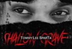 Tommy Lee Sparta – Shallow Grave mp3 download
