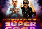 Vybz Kartel – Super Soca Ft Machel Montano mp3 download