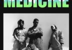Bryan The Mensah – Medicine mp3 download